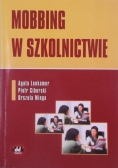 Lankamer Agata - Mobbing w szkolnictwie