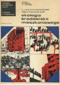Ekologia środowiska mieszkaniowego