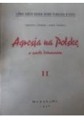 Agresja na Polskę w świecie dokumentów ,tom II,1946r.