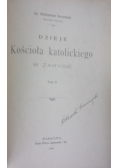 Dzieje kościoła katolickiego w zarysie T.II, 1909 r.