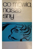 Co mówią nasze sny