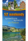 52 weekendy. Sprawdzone wycieczki po Polsce