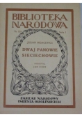 Dwaj panowie Sieciechowie 1950 r