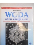 Woda obraz energii życia