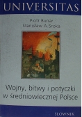Wojny bitwy i potyczki w średniowiecznej Polsce