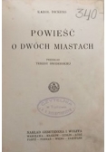 Powieść o dwóch miastach, 1928 r.