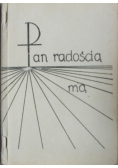 Pan radością mą