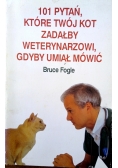101 pytań które twój kot zadałby weterynarzowi gdyby umiał mówić