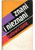 Znani i nieznani Katowiczanie