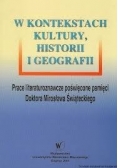 W kontekstach kultury, historii i geografii