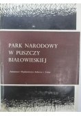 Park Narodowy w Puszczy Białowieskiej