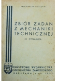 Zbiór zadań z mechaniki technicznej