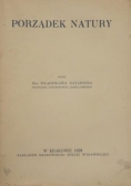 Porządek natury, 1928 r.