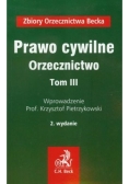 Prawo cywilne Orzecznictwo Tom 3