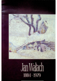 Jan Wałach 1884 1979