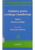 Gniewko Edward (red.) - Podstawy prawa cywilnego i handlowego, Tom I-II