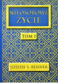 Nieosobowe Życie Tom 1