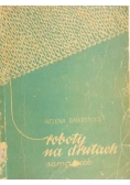 Roboty na drutach