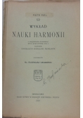 Wykład nauki harmonii, 1910 r.