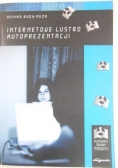Internetowe lustro autoprezentacji