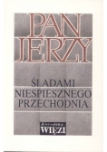 Śladami niespiesznego przechodnia.