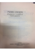 Pismo Święte starego i nowego testamentu
