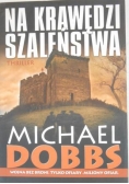 Na krawędzi szaleństwa