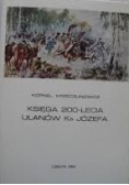 Ksiega 200-Lecia Ulanow Ks. Jozefa