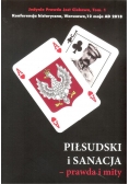 Piłsudski i sanacja prawda i mity