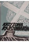 Winowska Maria - Droga krzyżowa karczowników
