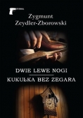 Dwie lewe nogi, Kukułka bez zegara