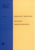 Filozofia wieków średnich Tom V