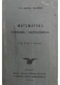 Matematyka finansowa i ubezpieczeniowa, 1939 r.