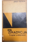 Tradycja. Przegląd problematyki