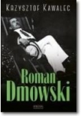 Roman Dmowski. Biografia