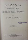 Kazania na uroczystości i święta Niepokalanej Dziewicy Bogarodzicy, Tom II,  1909r.