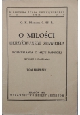 O miłości ukrzyżowanego Zbawiciela, 1933 r.