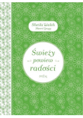 Świeży powiew radości