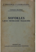 Sofokles i jego twórczość tragiczna ,1928 r.