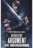 Pierwsze Prawo. Księga 3 Ostateczny argument