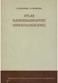 Atlas radiodiagnostyki ginekologicznej