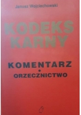 Kodeks karny komentarz orzecznictwo