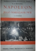 Napoleon i jego marszałkowie , 1939 r.