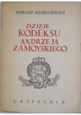 Dzieje kodeksu Andrzeja Zamoyskiego