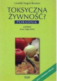Toksyczna żywność?