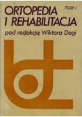 Ortopedia i rehabilitacja Tom 1