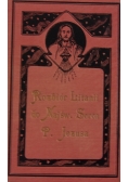 Rozbiór Litanii do N.Serca P.Jezusa ,1908 r.