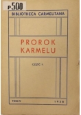 Prorok karmelu, część II, 1938 r.