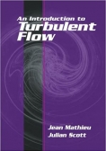 An Introduction to Turbulent Flow