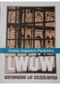 Lwów wspomnienie lat szczęśliwych